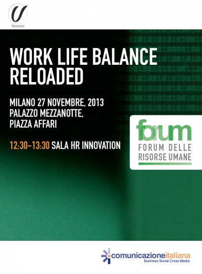 WORK LIFE BALANCE RELOADED