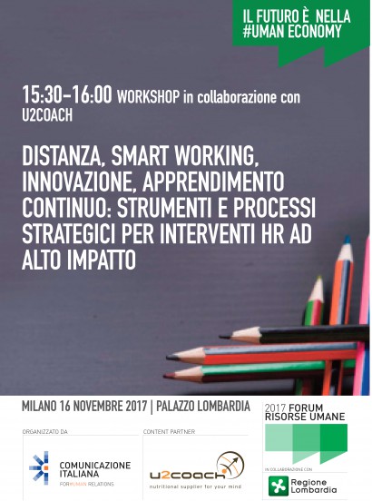 DISTANZA, SMART WORKING, INNOVAZIONE, APPRENDIMENTO CONTINUO: STRUMENTI E PROCESSI STRATEGICI PER INTERVENTI HR AD ALTO IMPATTO.