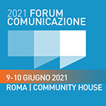 Communication Reloaded. Al via il Forum Comunicazione