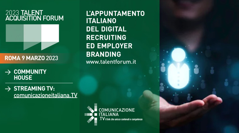 In arrivo la terza edizione del Forum Talent Acquisition